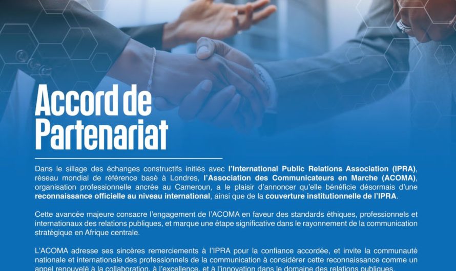 L’ACOMA et l’IPRA scellent un partenariat historique pour les relations publiques en Afrique Centrale.